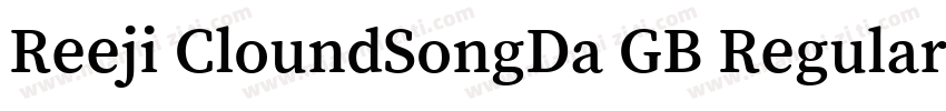 Reeji CloundSongDa GB Regular字体转换